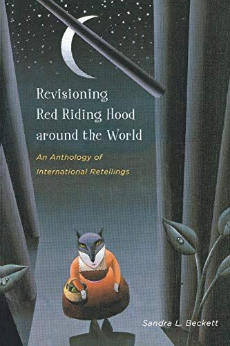 Revisioning Red Riding Hood around the World