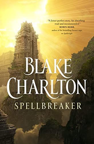 Spellbreaker: Book 3 of the Spellwright Trilogy (The Spellwright Trilogy, Book 3)