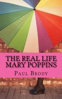The Real Life Mary Poppins