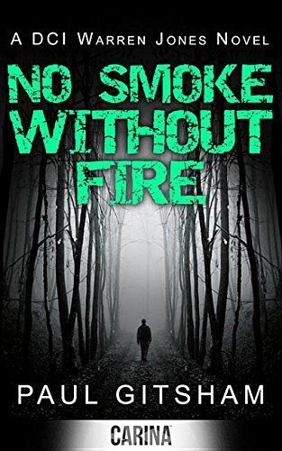 No Smoke Without Fire (DCI Warren Jones, Book 2)