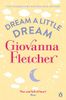Dream a Little Dream
