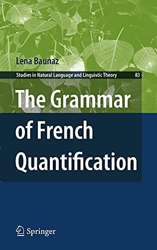 The Grammar of French Quantification