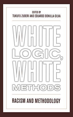 White Logic, White Methods