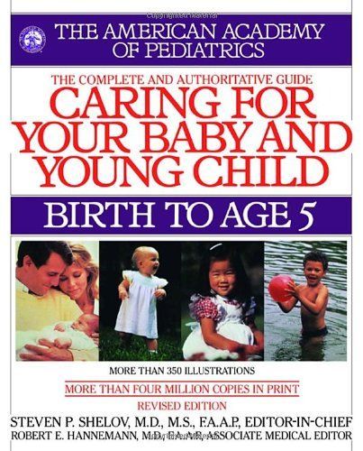 Caring for Your Baby and Young Child, Birth to Age 5