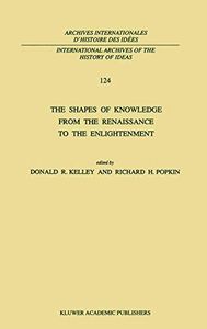 The Shapes of Knowledge from the Renaissance to the Enlightenment