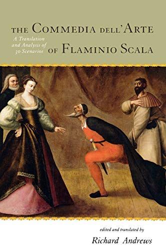 The Commedia dell'Arte of Flaminio Scala