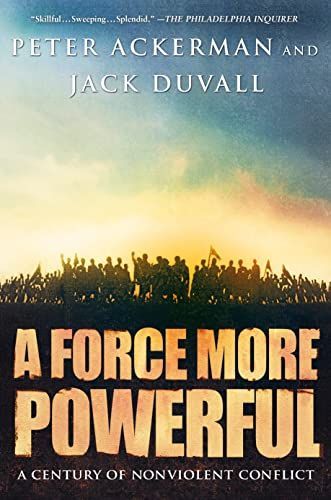 A Force More Powerful