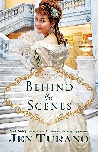 Behind the Scenes (Apart From the Crowd Book #1)