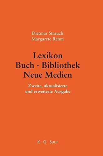 Lexikon Buch - Bibliothek - Neue Medien