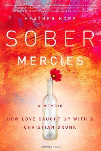 Sober Mercies