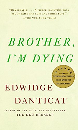 Brother, I'm Dying