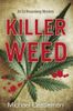 Killer Weed