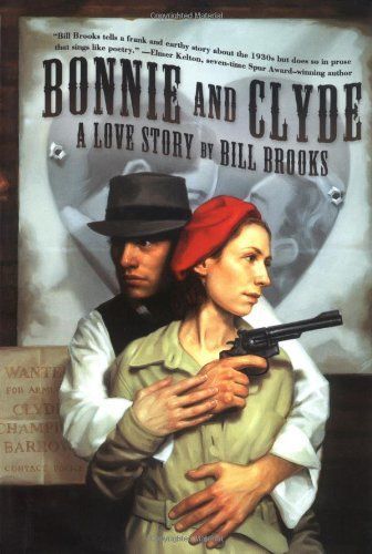 Bonnie and Clyde: A Love Story