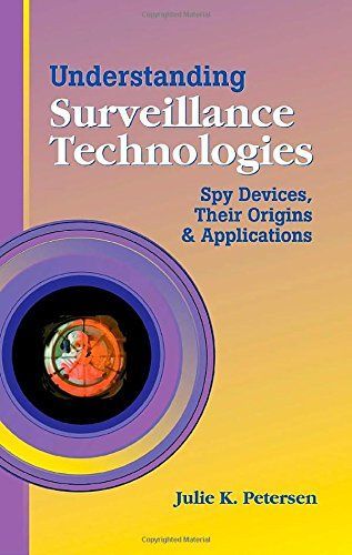 Understanding Surveillance Technologies