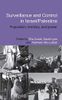 Surveillance and Control in Israel/Palestine