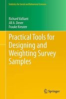 Practical Tools for Designing and Weighting Survey Samples