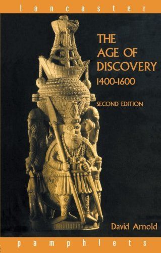 The Age of Discovery, 1400-1600