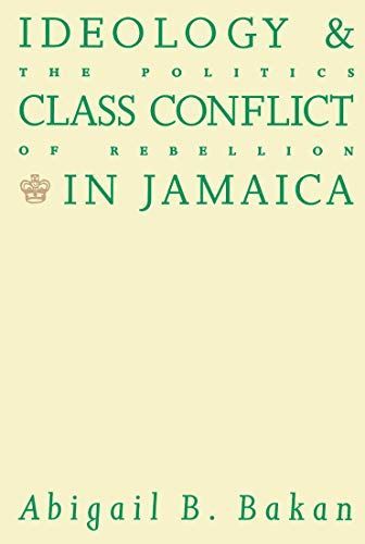 Ideology and Class Conflict in Jamaica