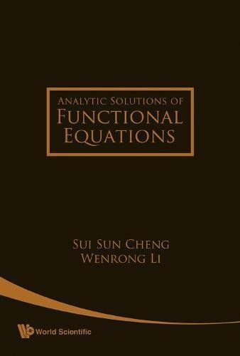 Analytic Solutions of Functional Equations
