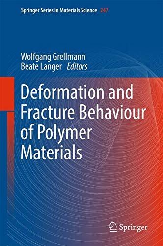 Deformation and Fracture Behaviour of Polymers