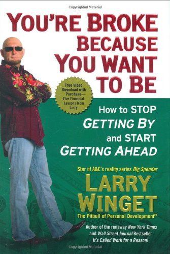 You're Broke Because You Want to Be