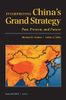 Interpreting China's Grand Strategy