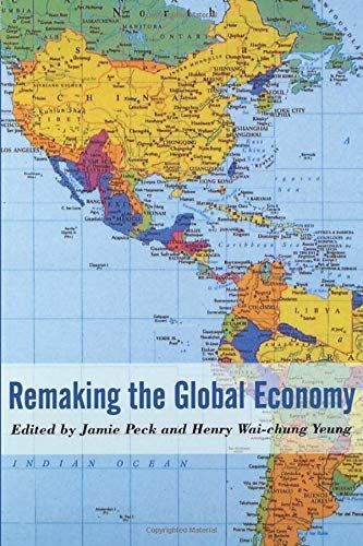 Remaking the Global Economy