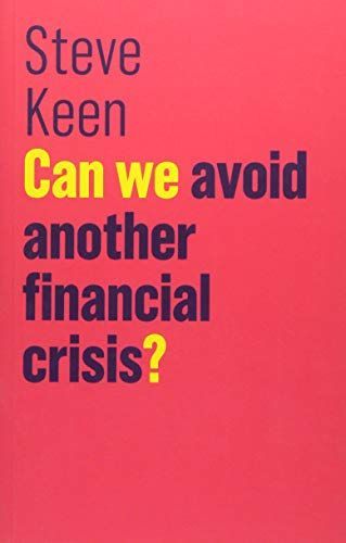 Can We Avoid Another Financial Crisis?