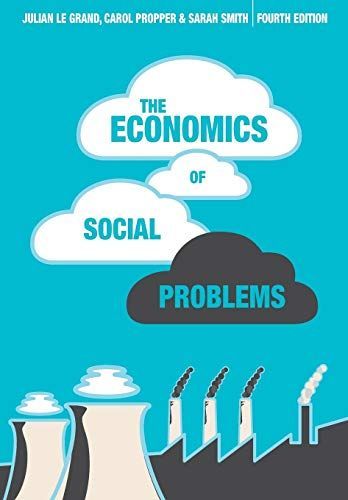 The Economics of Social Problems