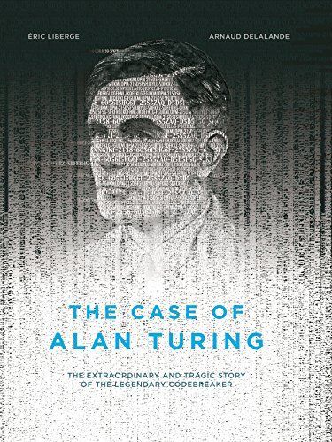 The Case of Alan Turing