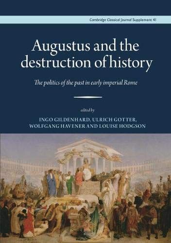 Augustus and the destruction of history