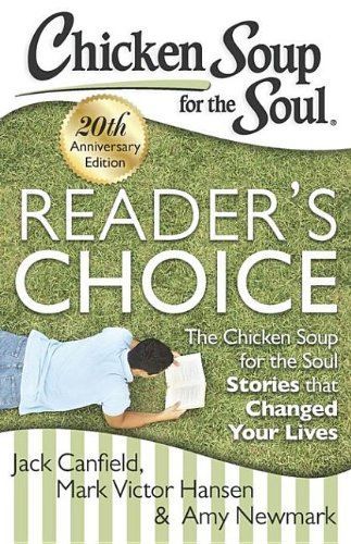 Chicken Soup for the Soul: Reader's Choice 20th Anniversary Edition
