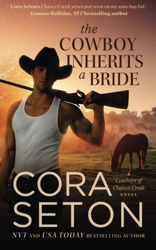 The Cowboy Inherits a Bride