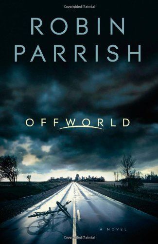 Offworld (Dangerous Times Collection Book #1)