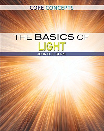 The Basics of Light