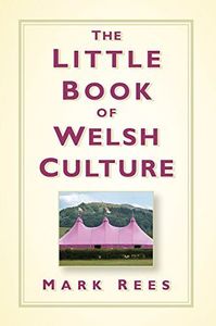 Little Book of Welsh Culture