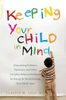 Keeping Your Child in Mind