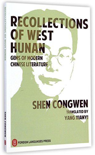 Recollections of West Hunan
