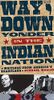 Way Down Yonder in the Indian Nation