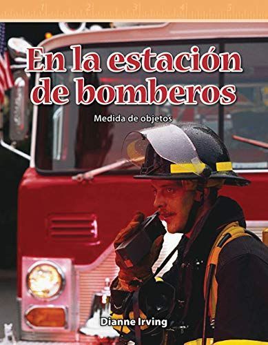 En la estación de bomberos (At the Fire Station)