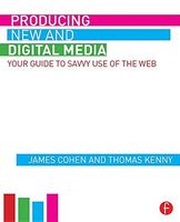 Producing New and Digital Media