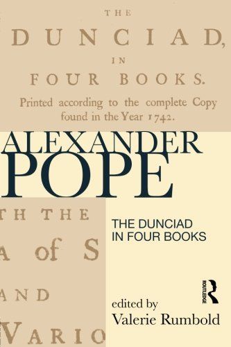 The Dunciad in Four Books