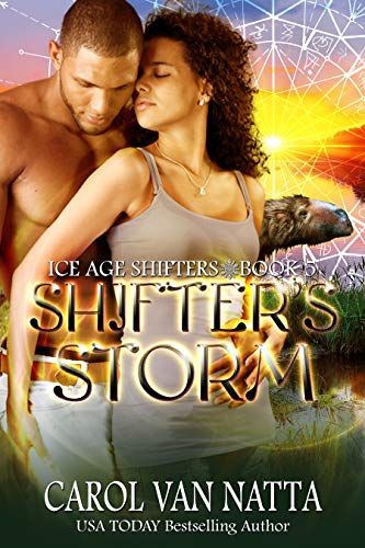 Shifter's Storm - A Steamy, Magical Paranormal Romance with Prehistoric Shifters in a Fairy Fantasy Land