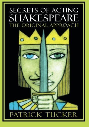 Secrets of Acting Shakespeare