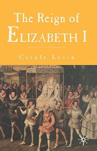 The Reign of Elizabeth 1