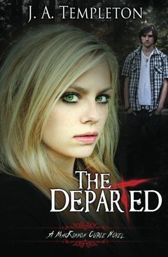 The Departed, (MacKinnon Curse Series, Book 3)