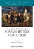 A Companion to Mexican History and Culture