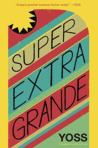 Superextragrande