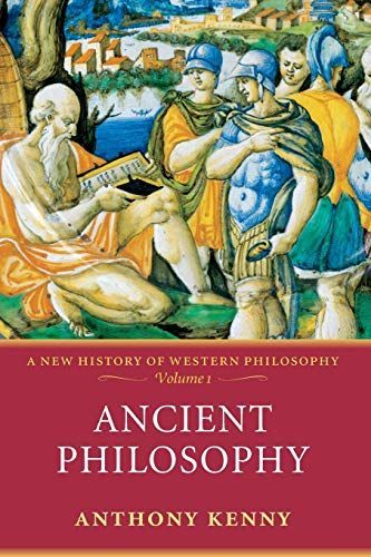 Ancient Philosophy: A New History of Western Philosophy