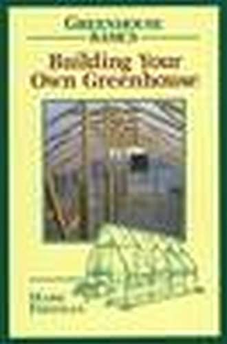 Building Your Own Greenhouse